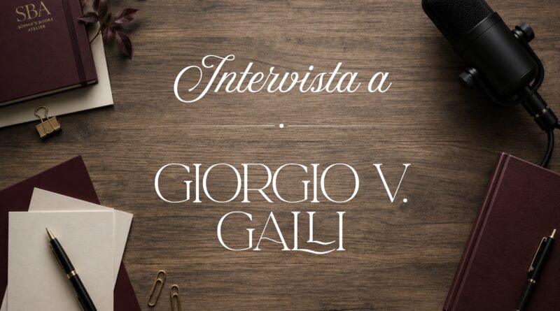Intervista a Giorgio Valerio Galli