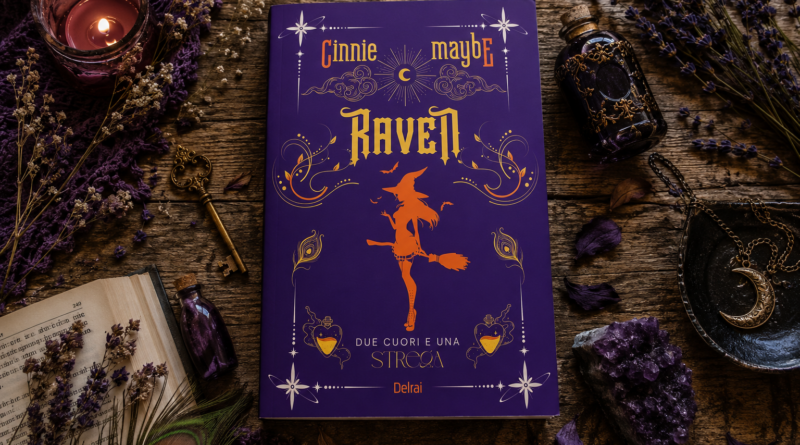 Raven - Due cuori e una strega di Cinnie Maybe
